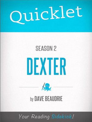 cover image of Quicklet on Dexter Season 2
